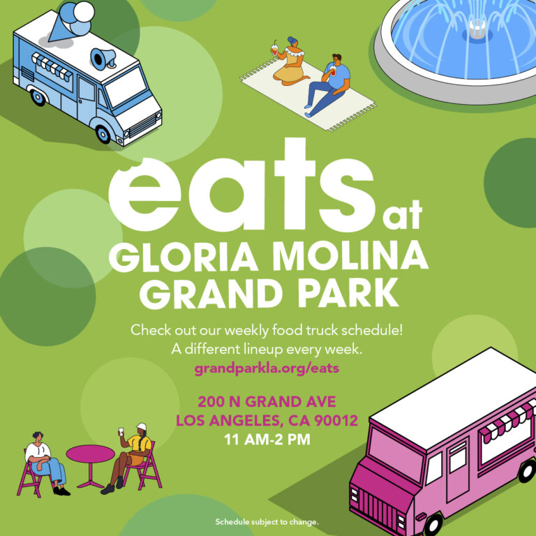 Gloria Molina Grand Park EATS Key Art